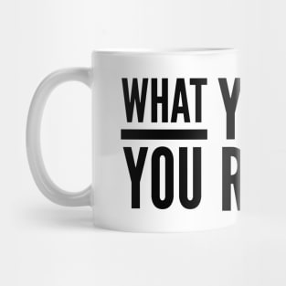 What You Believe You Receive - Motivational Words Mug